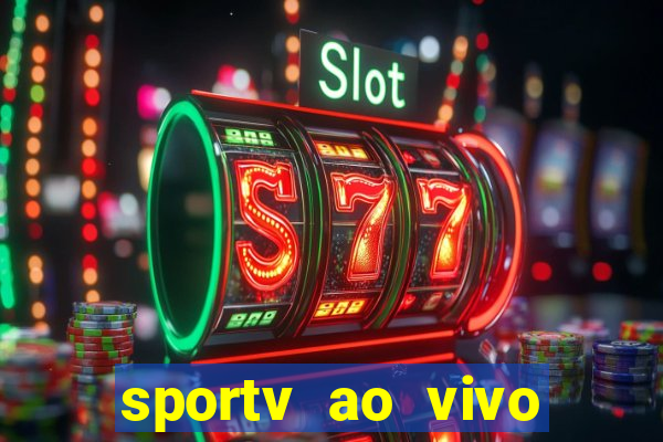 sportv ao vivo mega canais